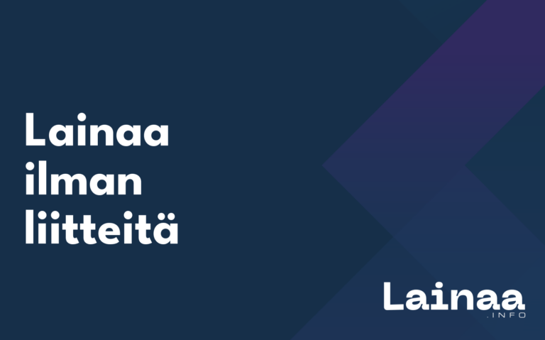 Lainaa ilman liitteitä